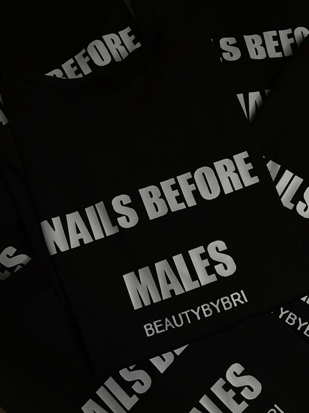 Nails Before Males T-Shirt